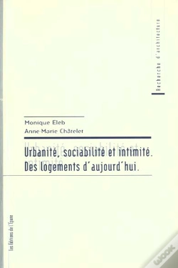 Capa do artigo Urbanite, Sociabilite, Intimite Des Logements D'Aujou