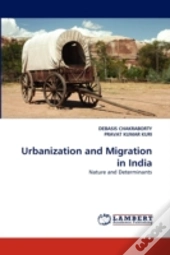 Urbanization And Migration In India