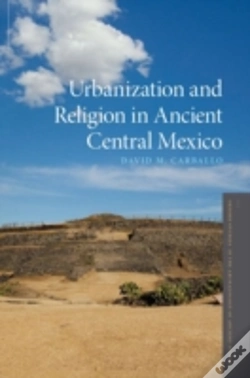 Capa do artigo Urbanization And Religion In Ancient Central Mexico
