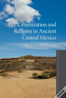 Capa do artigo Urbanization And Religion In Ancient Central Mexico