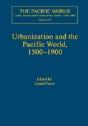 Urbanization And The Pacific World, 1500â€“1900 - Preview