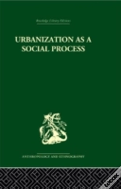 Capa do artigo Urbanization As A Social Process