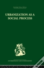 Capa do artigo Urbanization As A Social Process