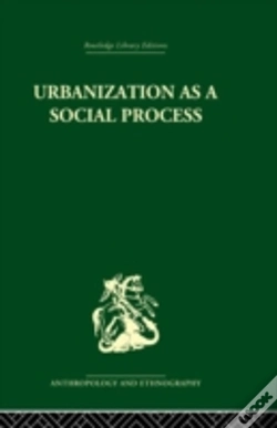 Capa do artigo Urbanization As A Social Process