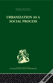 Capa do artigo Urbanization As A Social Process