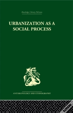 Capa do artigo Urbanization As A Social Process