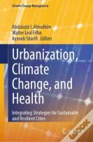 Urbanization, Climate Change, And Health