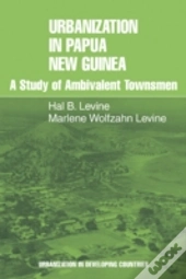 Urbanization In Papua New Guinea