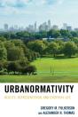 Urbanormativity - Preview
