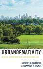 Urbanormativity - Preview