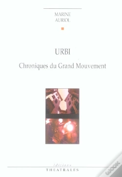 Capa do artigo Urbi - Chroniques Du Grand Mouvement Chapitre 3
