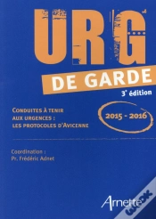 Capa do artigo Urg De Garde ; Conduites À Tenir Aux Urgences ; Les Protocoles D