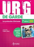 Urg' : De Garde : Les Protocoles D'Avicenne (Édition 2023/2024)