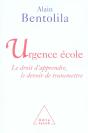 Urgence École ; Le Droit D'Apprendre, Le Devoir De Transmettre - Preview