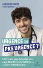 Urgence Ou Pas Urgence ? - Preview
