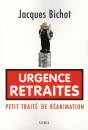 Urgence Retraites ; Petit Traité De Réanimation - Preview