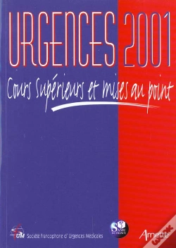 Capa do artigo Urgences 2001 ; Cours Superieurs Et Mises Au Point