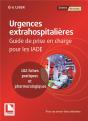 Urgences Extrahospitalière ; Guide De Prise En Charge Pour Les Iade - Preview