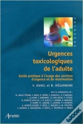 Urgences Toxicologiques De L'Adulte