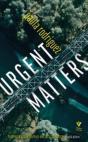 Urgent Matters - Preview