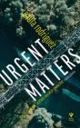 Urgent Matters - Preview