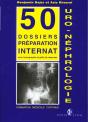Uro Nephrologie, 50 Dossiers Prepa Internat - Preview
