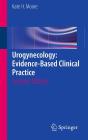 Urogynecology: Evidence-Based Clinical Practice - Preview