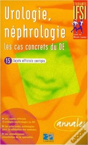 Capa do artigo Urologie Nephrologie Les Cas Concrets Du De