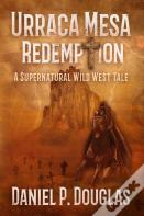 Urraca Mesa Redemption