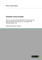 Ursachen Versus Grunde - Preview