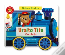 Capa do artigo Ursito Tito - Comboio