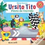 Ursito Tito - Piloto de Corrida