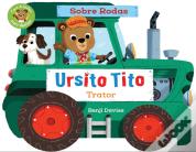 Ursito Tito - Trator