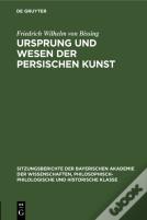 Ursprung Und Wesen Der Persischen Kunst