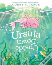 Ursula Upside Down