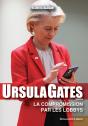Ursulagates : La Compromission Par Les Lobbys - Preview