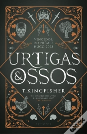 Capa do artigo Urtigas e Ossos