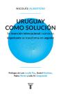 Uruguay Como Solución - Preview