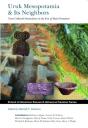 Uruk Mesopotamia & Its Neighbors - Preview