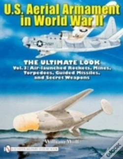 Capa do artigo U.S. Aerial Armament In World War Ii - The Ultimate Look