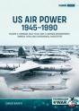 Us Air Power, 1945-1990 Volume 2 Bombers 1945-1949 - Preview