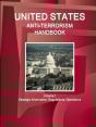 Us Anti-Terrorism Handbook Volume 1 Strategic Information, Regulations, Operations - Preview