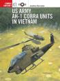 Us Army Ah-1 Cobra Units In Vietnam - Preview