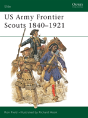 Us Army Frontier Scouts 1840â€“1921 - Preview
