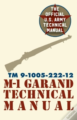Capa do artigo U.S. Army M-1 Garand Technical Manual