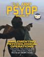 Us Army Psyop Book 2 - Implementing Psychological Operations - Preview