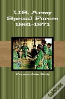 U.S. Army Special Forces 1961-1971