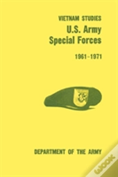 U.S. Army Special Forces 1961-1971 (U.S. Army Vietnam Studies Series)