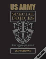 Capa do artigo Us Army Special Forces Team History And Insignia 1975 To The Present