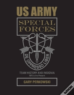 Capa do artigo Us Army Special Forces Team History And Insignia 1975 To The Present